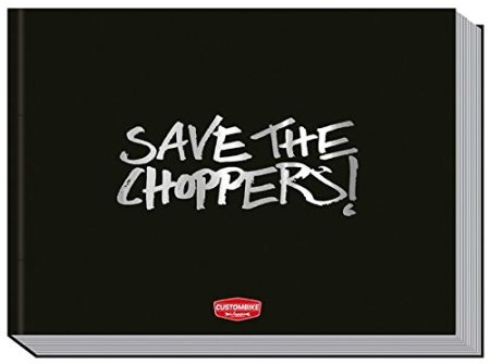 Save the Choppers!